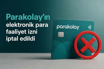 Parakolay’ın elektronik para faaliyet izni iptal edildi